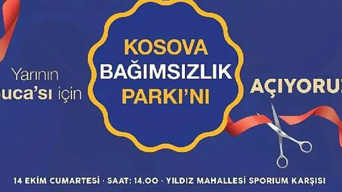 Buca'da Kosova Bağımsızlık Parkı Açılıyor