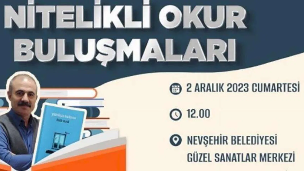 Nevşehir Belediyesi'nden 'Nitelikli Okur Buluşmaları'