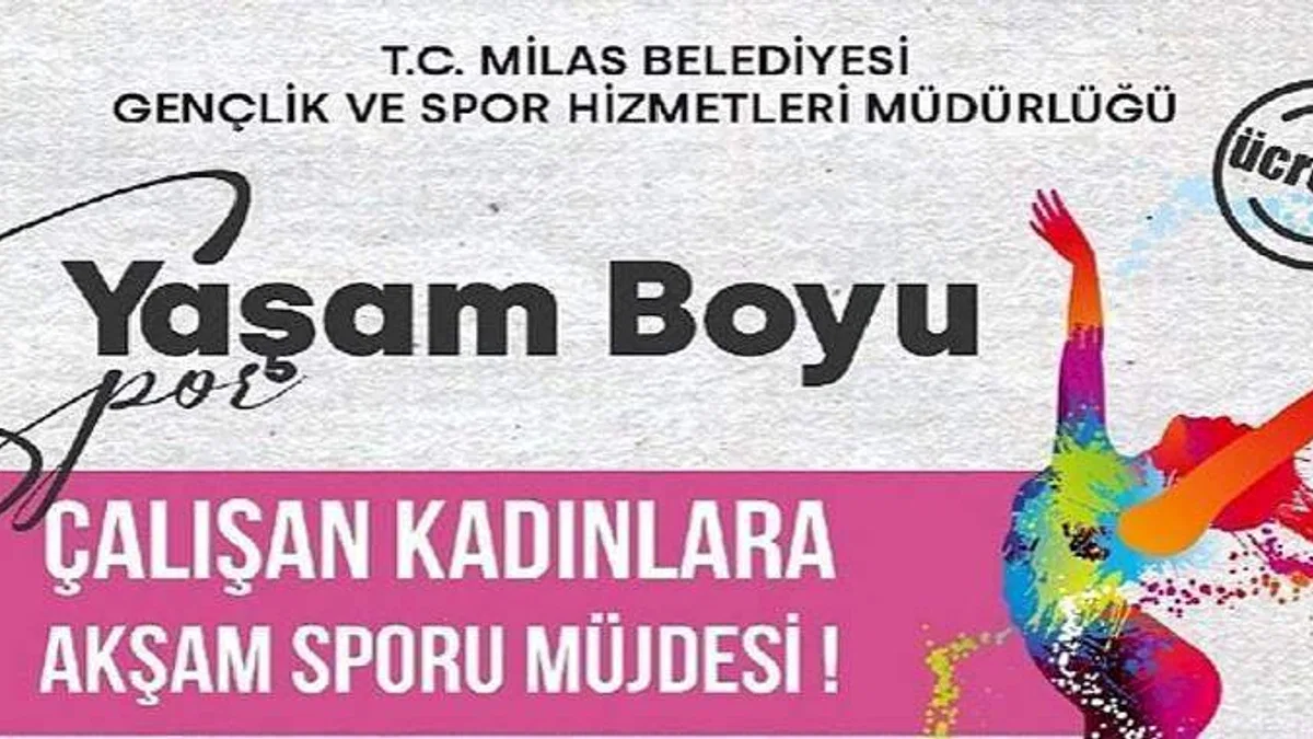 Milas Belediyesi'nden Çalışan Kadınlar İçin "Akşam Sporu"