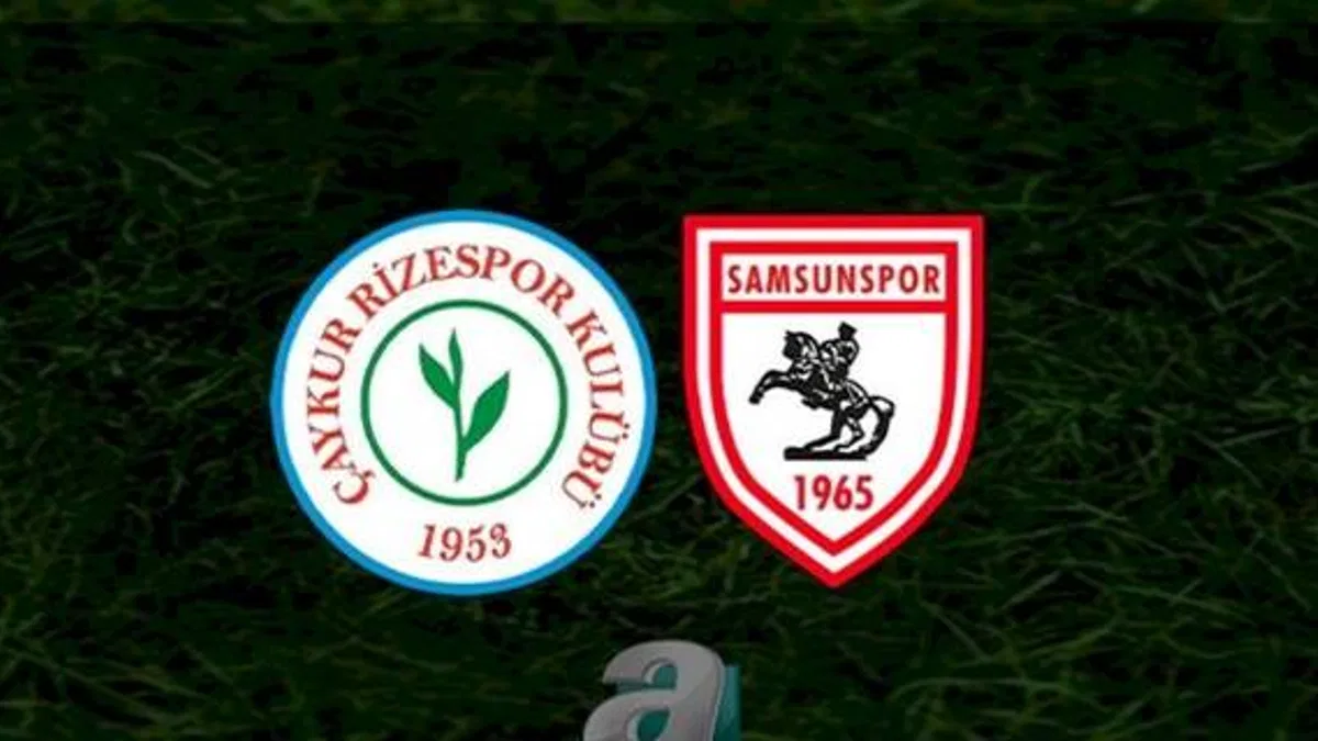 Çaykur Rizespor - Samsunspor | CANLI (Çaykur Rizespor - Samsunspor | Canlı Anlatım)