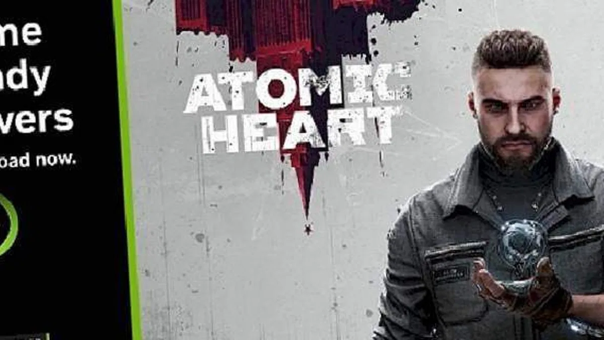 Atomic Heart ve THE FINALS için NVIDIA Game Ready Sürücüsü Geliyor