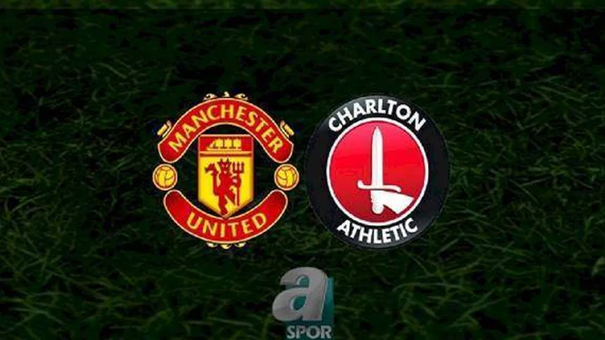 Manchester United - Charlton Athletic maçı ne zaman, saat kaçta ve hangi kanalda? | İngiltere Lig Kupası