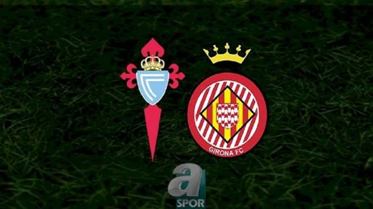 Celta Vigo - Girona maçı ne zaman, saat kaçta ve hangi kanalda? | İspanya La Liga