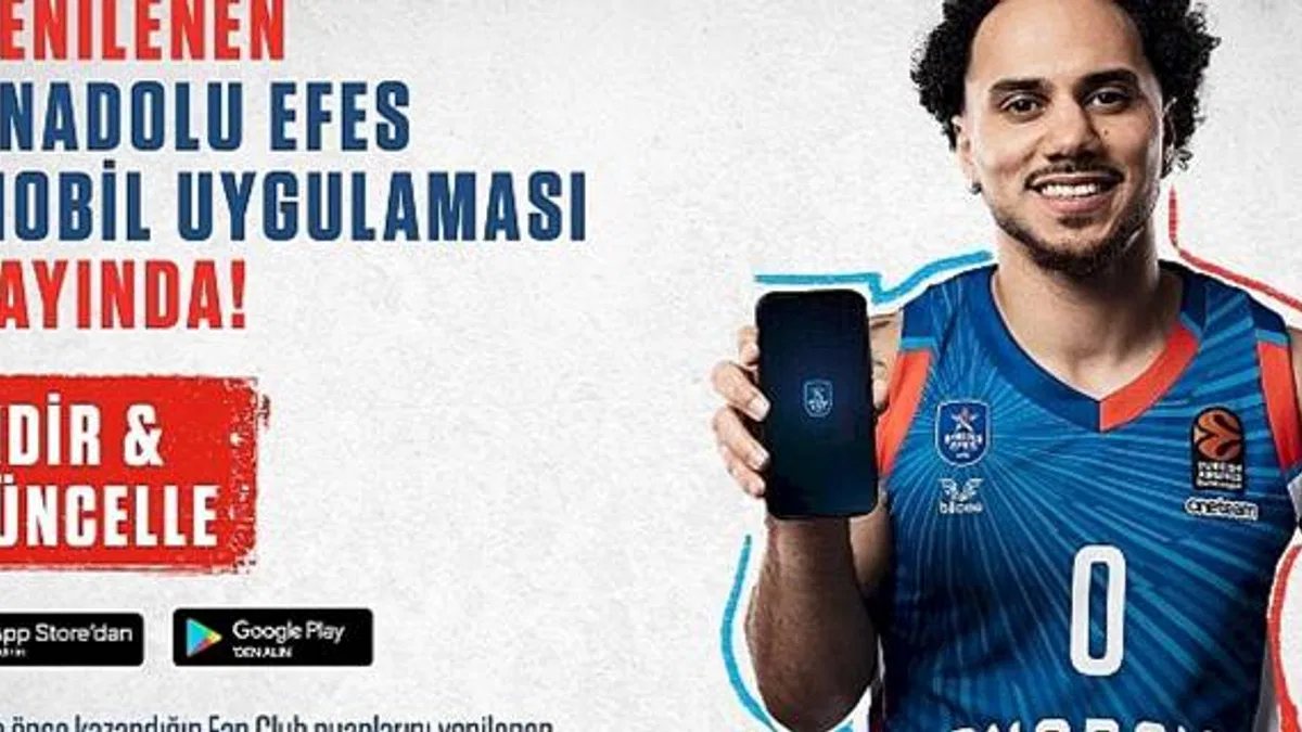 Anadolu Efes Spor Kulübü Mobil Uygulaması Yenilendi