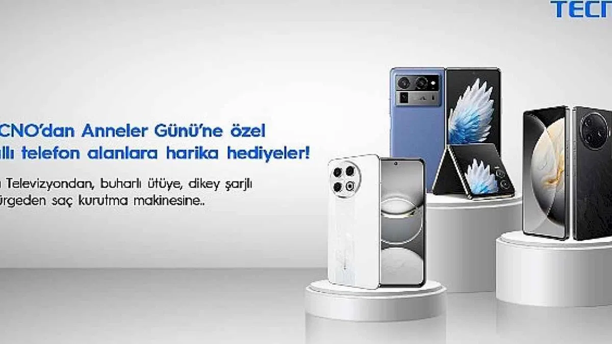 TECNO'dan Anneler Günü'ne özel akıllı telefon alanlara harika hediyeler!
