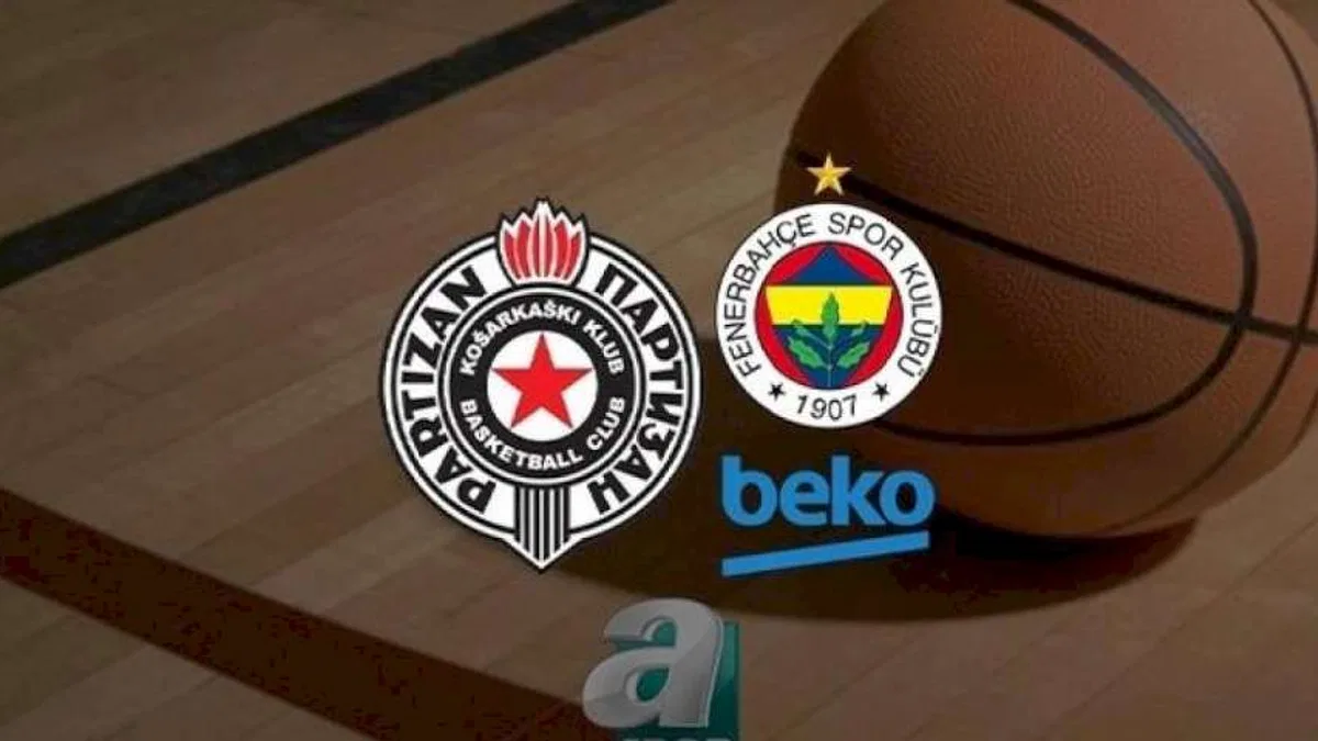 Partizan Fenerbahçe Beko basketbol maçı CANLI İZLE (Partizan-Fenerbahçe Beko canlı skor)