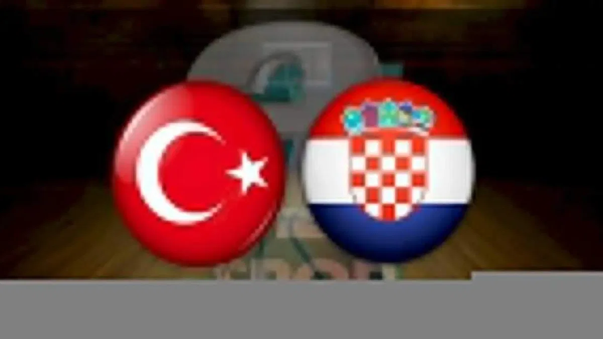 Türkiye Hırvatistan basketbol maçı CANLI İZLE (Türkiye-Hırvatistan canlı skor)