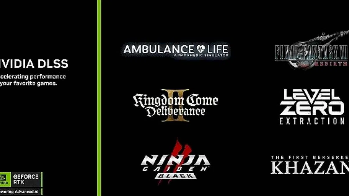 DLSS, Kingdom Come: Deliverance II, FINAL FANTASY VII REBIRTH ve Daha Fazlasında Performansı Artırıyor
