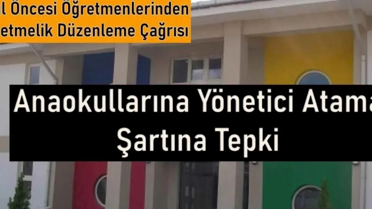 Okul öncesi öğretmenlerinden yönetmeliğe tepki