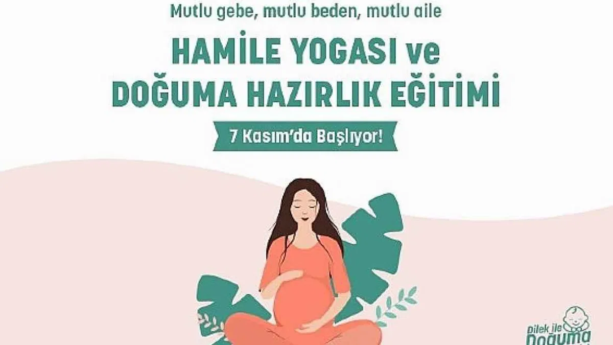 Manisa'da Ücretsiz Hamile Yogası ve Doğuma Hazırlık Eğitimi Başlıyor