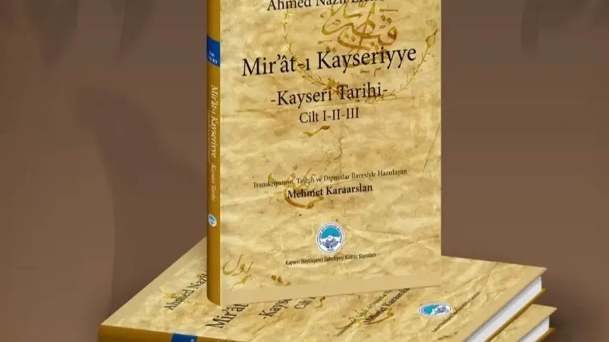 “Mir’ât-ı Kayseriyye” görücüye çıktı