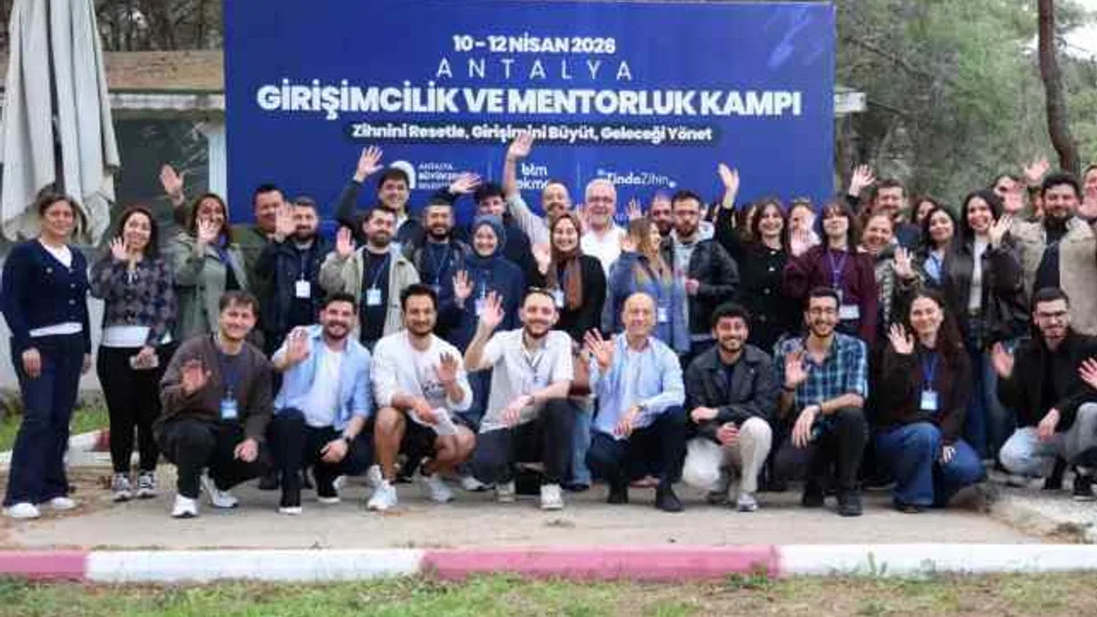 Antalya’da girişimcilik ve mentorluk kampı gençleri buluşturdu