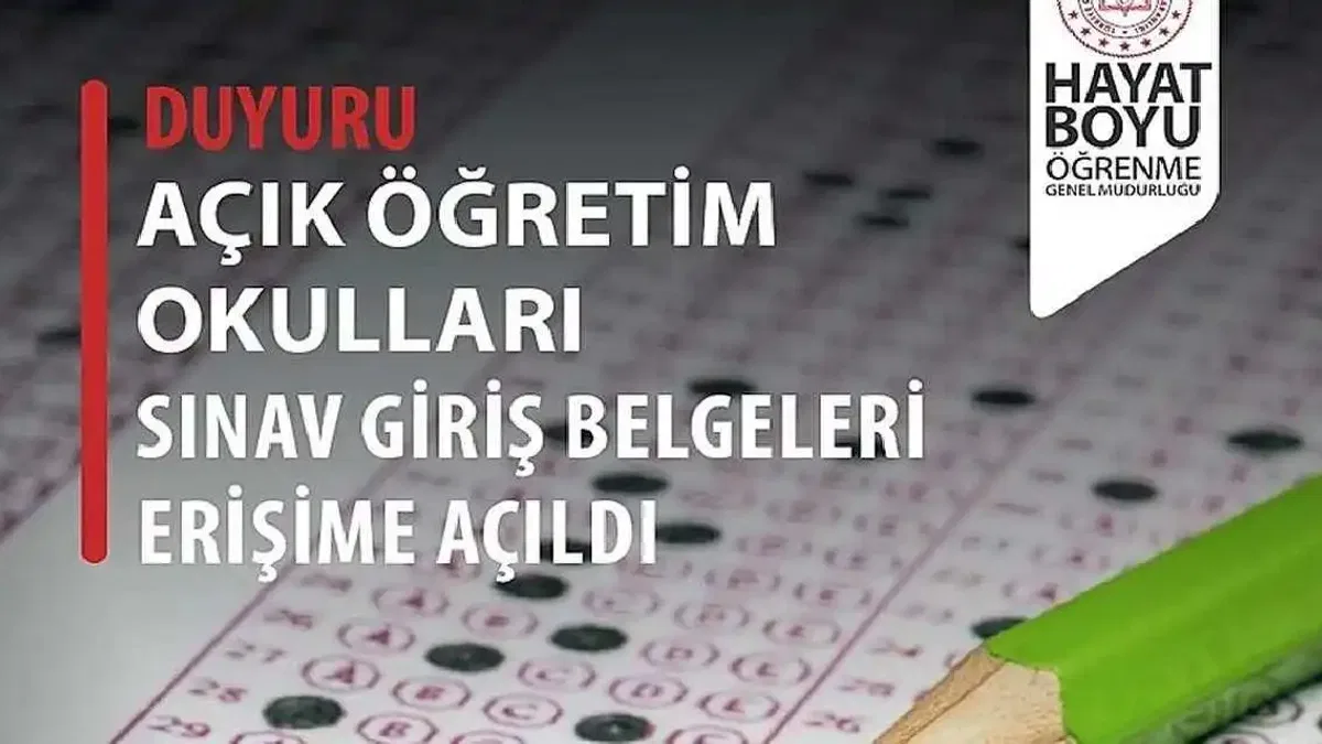 Açık Öğretim e-Sınav giriş belgeleri erişime açıldı