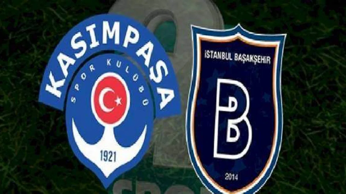 Kasımpaşa Başakşehir maçı CANLI İZLE (Kasımpaşa-Başakşehir canlı anlatım)