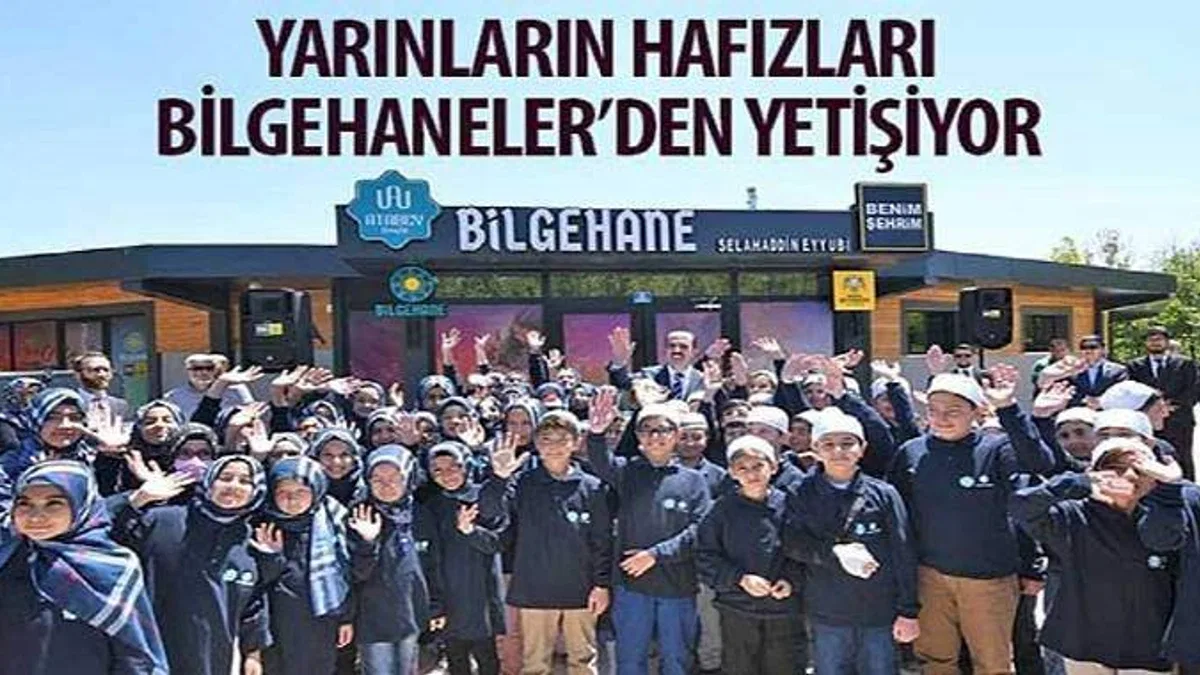 Yarınların Hafızları Bilgehaneler'den Yetişiyor