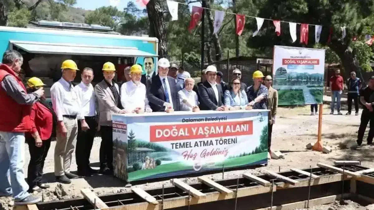 Muğla Dalaman’da Doğal Yaşam Alanı temeli atıldı