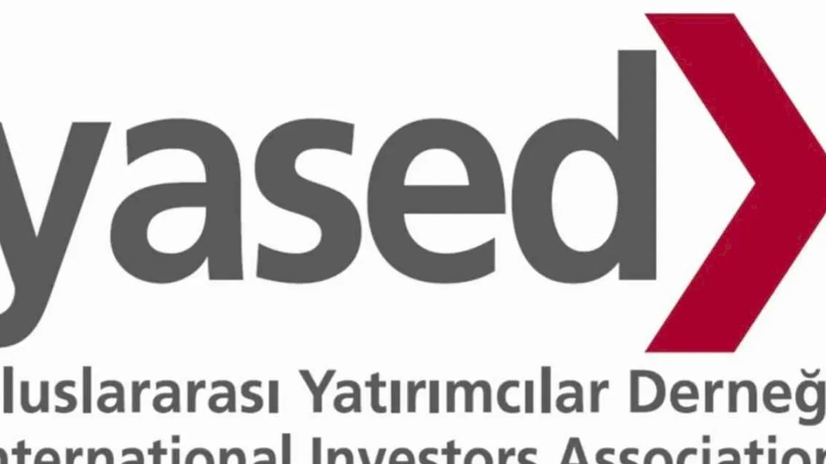 YASED: Yılın İlk 9 Ayında Türkiye’ye 11,4 Milyar Dolar Değerinde Uluslararası Doğrudan Yatırım Geldi