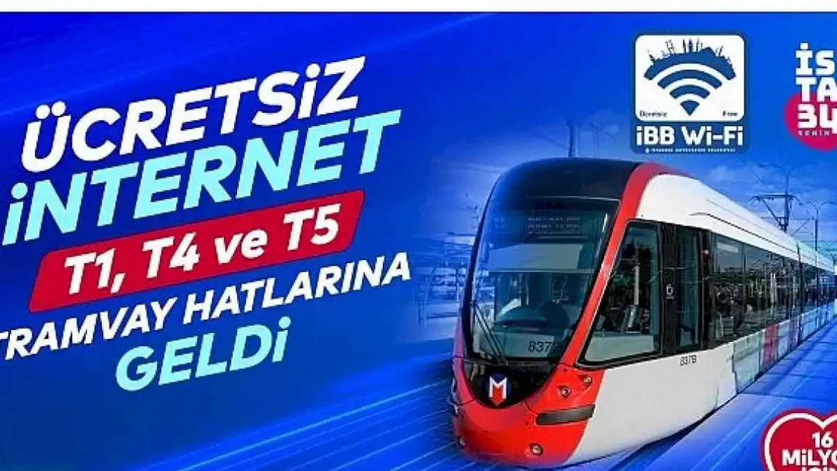 İBB'den tramvay hatlarına ücretsiz internet