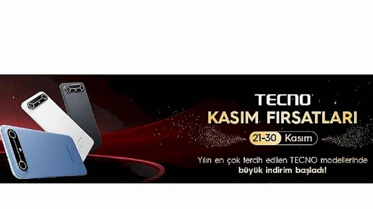 Black Friday'in Yıldızı: Tecno Akıllı Telefonlar