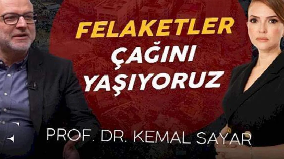 Simge Fıstıkoğlu Prof. Dr. Kemal Sayar İle Konuştu. "Felaketler Çağından Geçiyor"