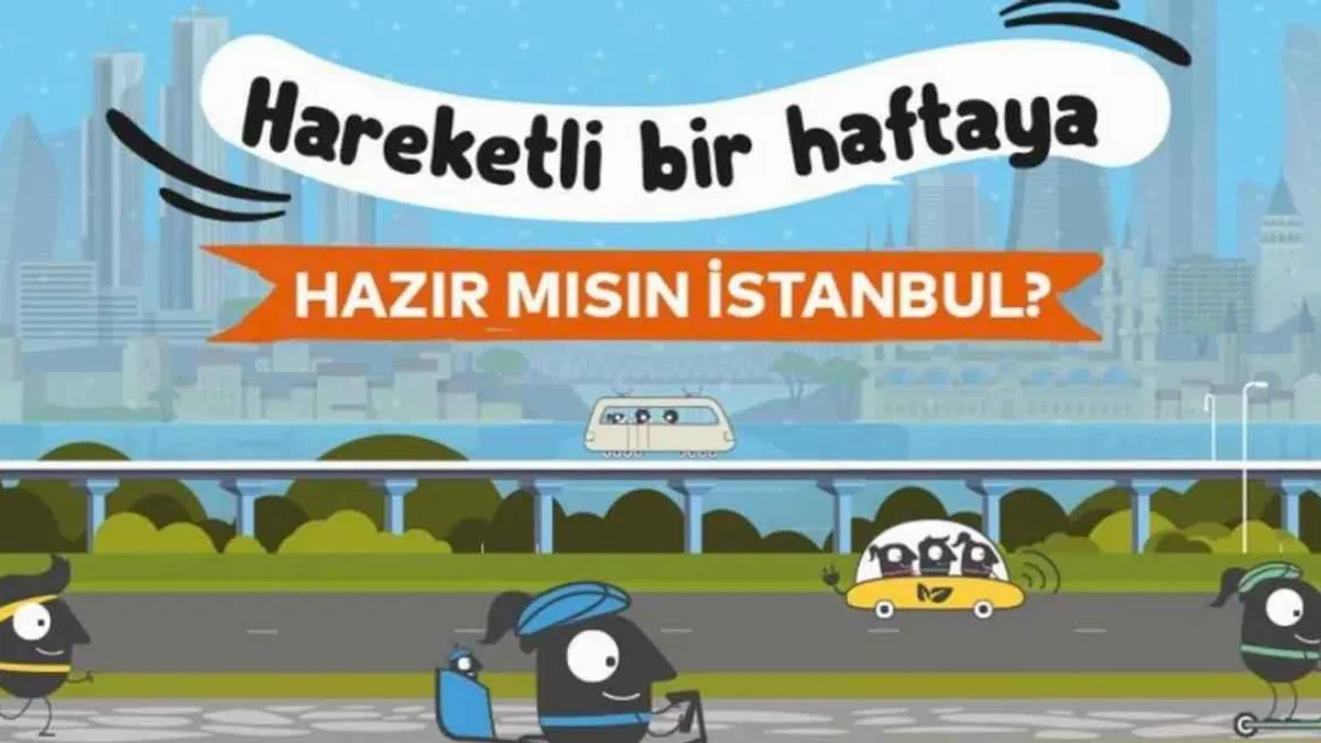 İstanbul'u hareketli bir hafta bekliyor!
