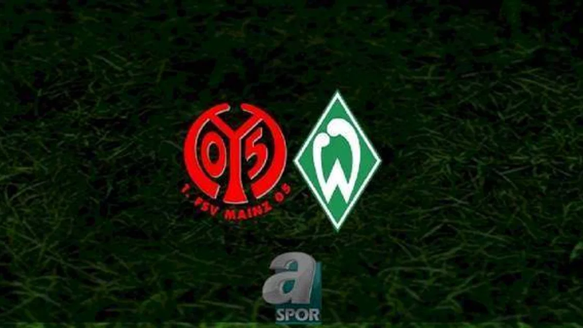 Mainz - Werder Bremen maçı ne zaman, saat kaçta ve hangi kanalda? | Almanya Bundesliga