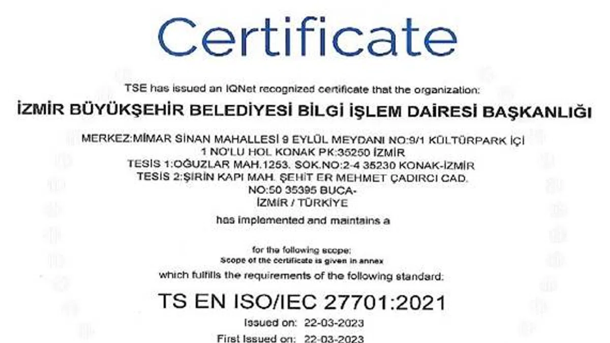 İzmir Büyükşehir Belediyesi ISO 27701 standardına sahip ilk "Büyükşehir" oldu