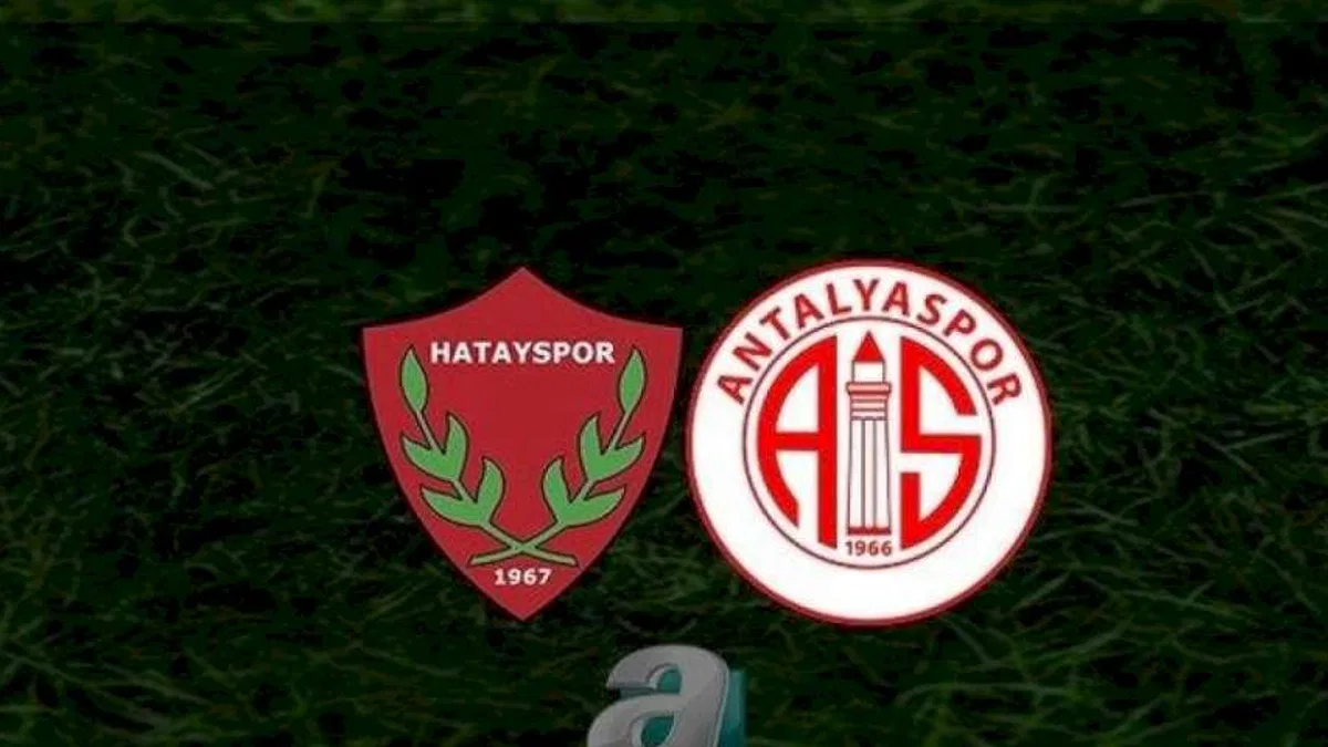Atakaş Hatayspor - Bitexen Antalyaspor maçı CANLI İZLE (Atakaş Hatayspor-Bitexen Antalyaspor maçı canlı anlatım)