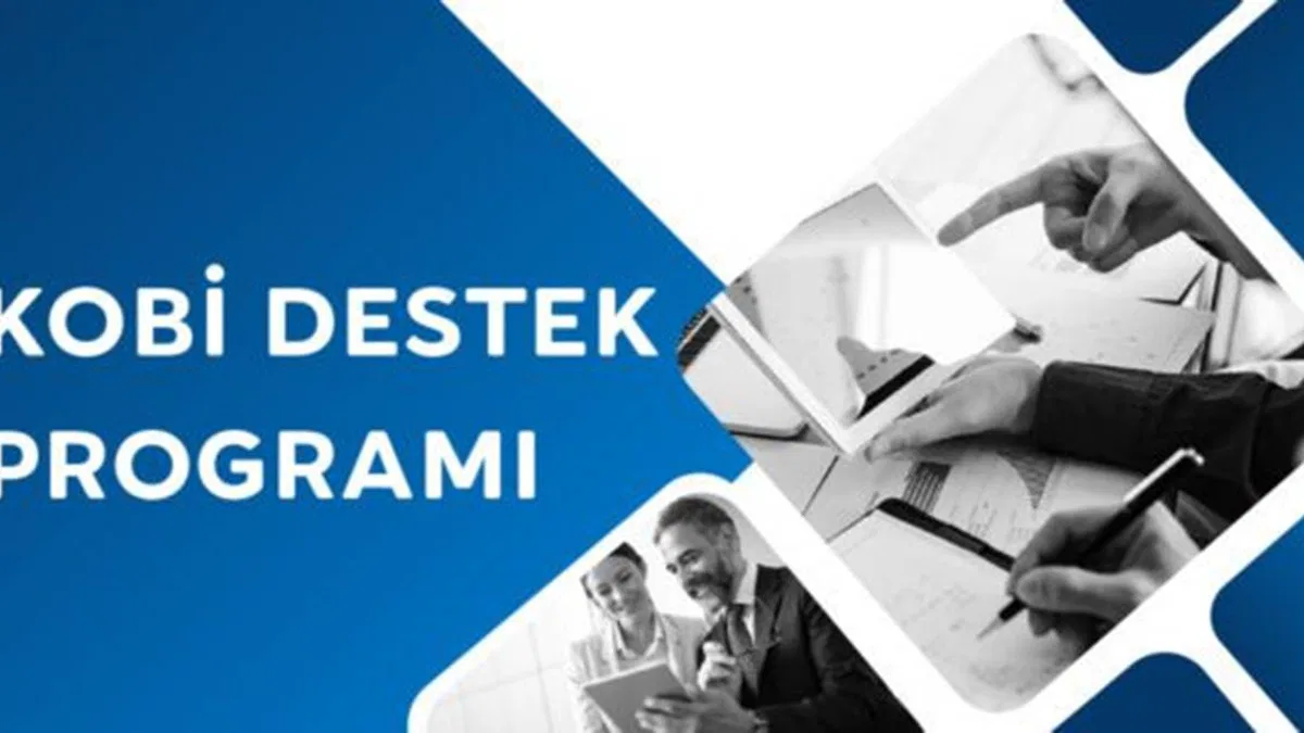 Yılın ilk müjdesi KOBİ'lere geldi... 2 milyon TL.'ye kadar destek sağlanacak