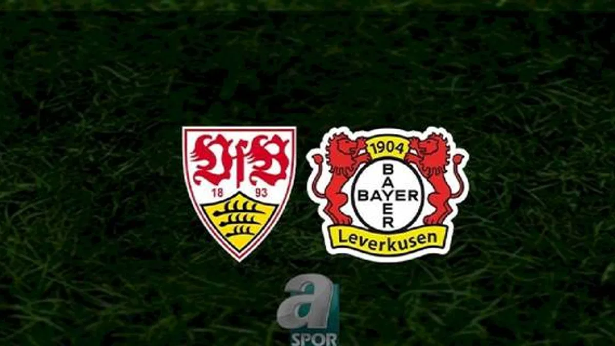 Stuttgart - Bayer Leverkusen maçı ne zaman, saat kaçta ve hangi kanalda? | Almanya Bundesliga